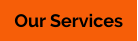 GKL Plumbing and Heating Ltd Our Service Button 2